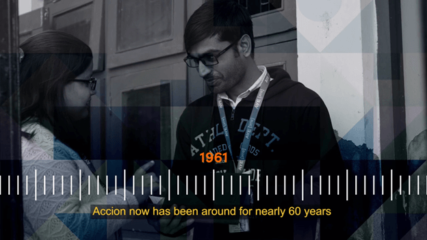 Screenshot of a video about Accion's history. In the frame, a timeline beginning in 1961 is overlaid on top of a client photo. The caption reads "Accion now has been around for nearly 60 years."